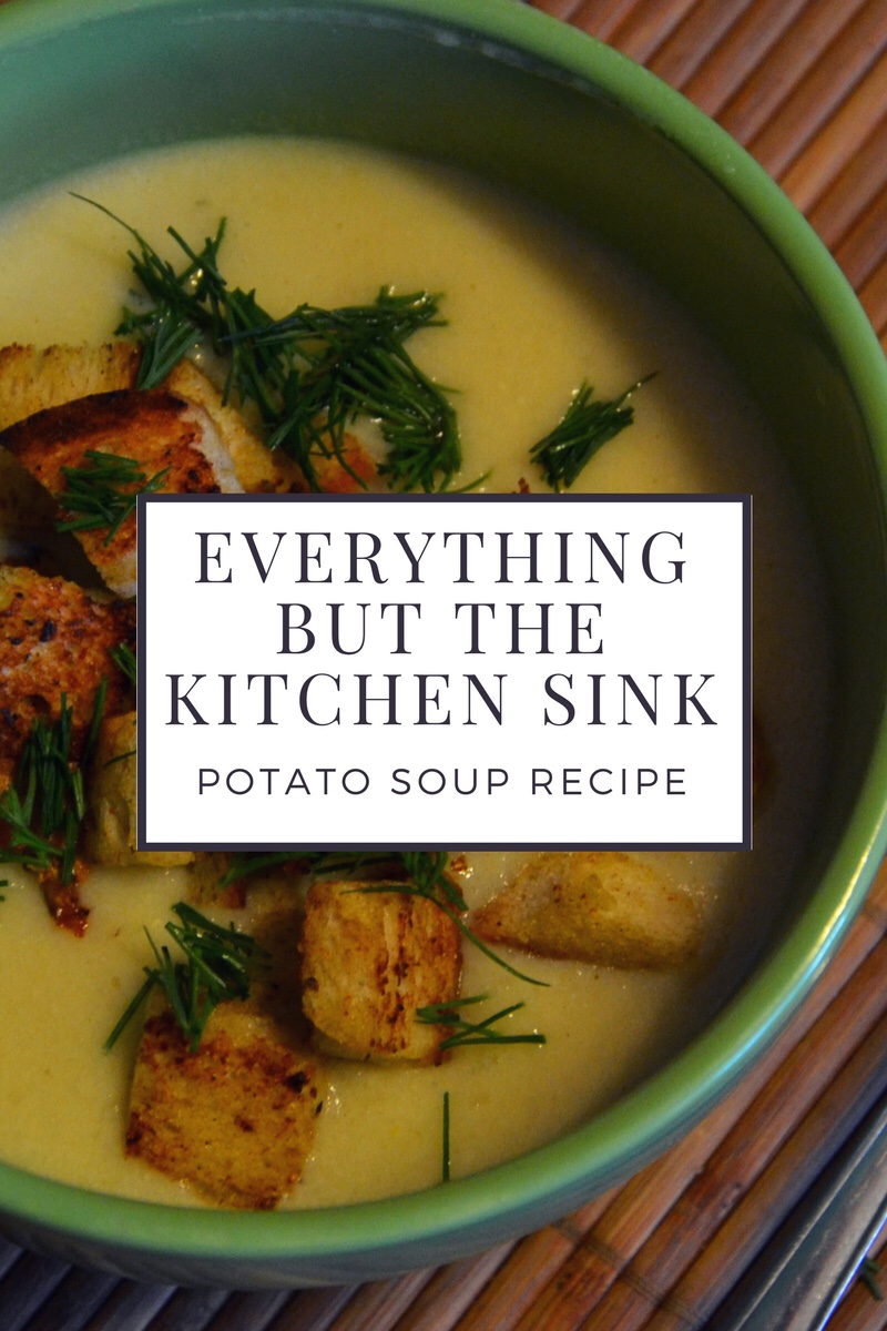 “Everything But the Kitchen Sink” Potato Soup Recipe